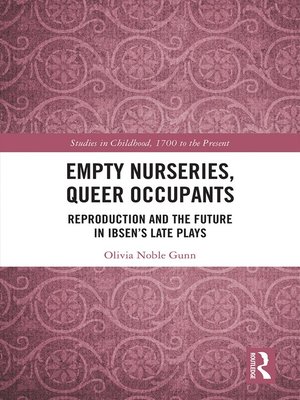 cover image of Empty Nurseries, Queer Occupants